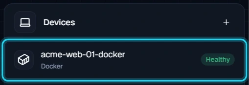 Figure 9. The Docker collector is listed under Devices as Healthy.